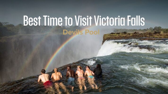 Best time to visit Victoria Falls for Devil's Pool overlooking the Zambezi River.